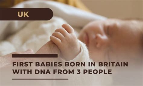 Britain: 1st babies born in country using DNA from 3 people